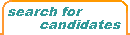Search and find candidates for your vacancies